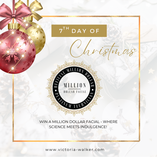 7th Day of Christmas - Million Dollar Facial